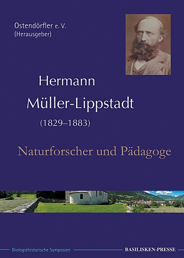 Hermann Müller-Lippstadt (1829–1883) – Naturforscher und Pädagoge