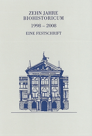 Zehn Jahre Biohistoricum (1998–2008)