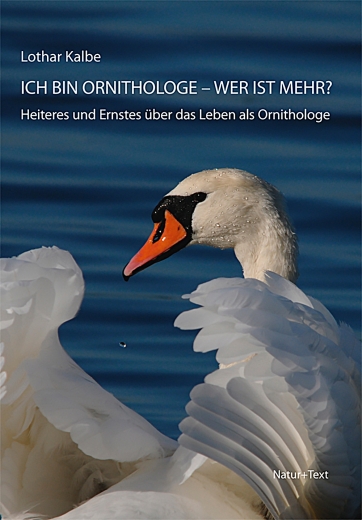 Ich bin Ornithologe – wer ist mehr?: Das Titelbild zeigt einen Schwan auf einem Gewässer